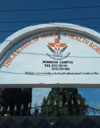 Thika School of Medical and Health Sciences Kisumu ( TSMHS )